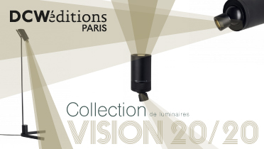 Collection Vision 20/20 de DCW !