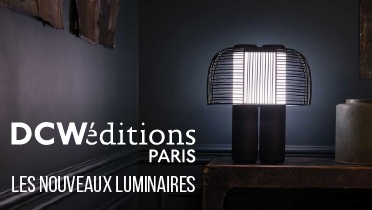 DCW Edition - Les nouveaux luminaires