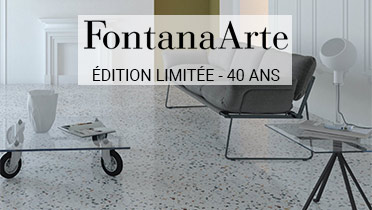 Fontana Arte - Édition limitée 40 ans à découvrir