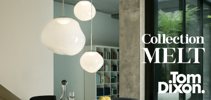 Collection Melt - Tom Dixon