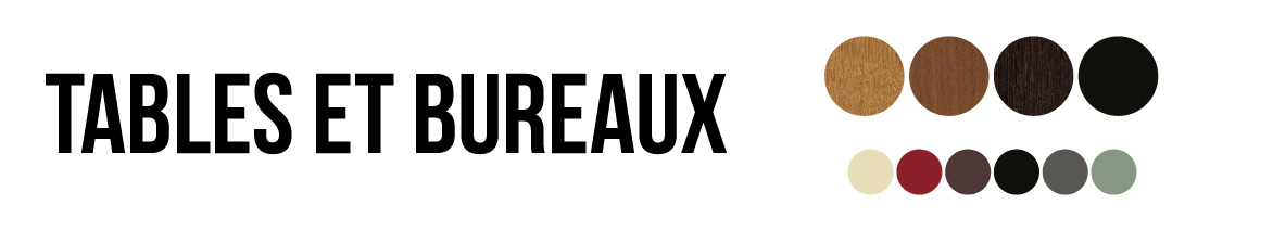 Tables et bureaux