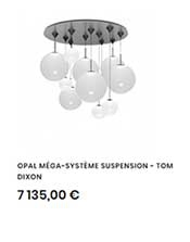 Méga système de suspension Opal Tom Dixon