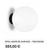 Lampe de surface Opal Tom Dixon